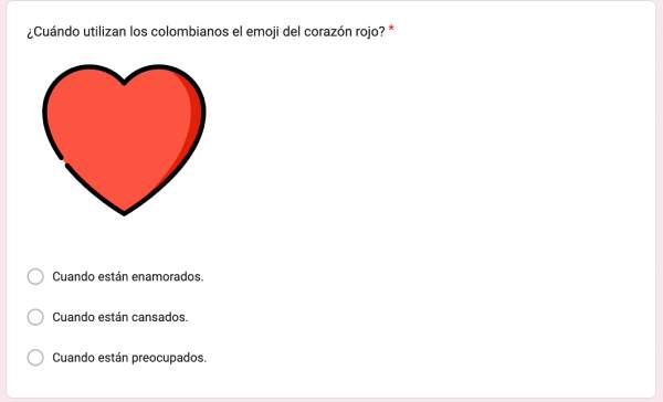 An extract from a Google form with the image of a red heart and a question in Spanish