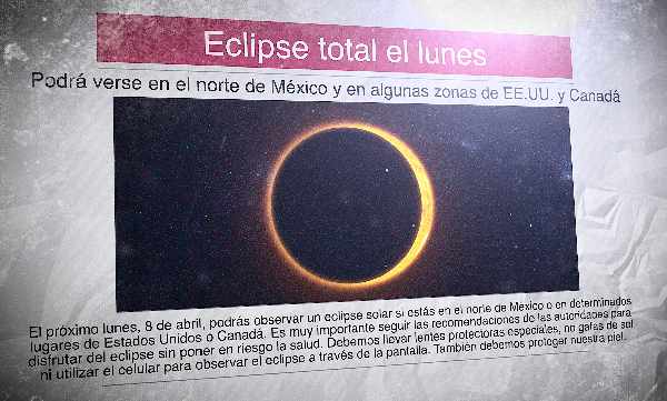 A Spanish newspaper showing a photo of a solar eclipse with the headline: "Eclipse total el lunes"
