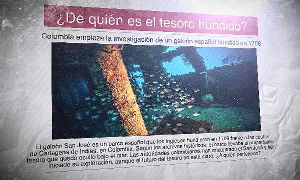 A Spanish newspaper with the photo of a sunken ship and the headline: "De quién es el tesoro hundido?"