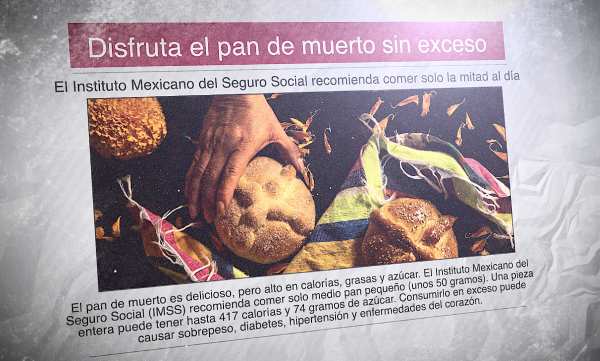 Un diario en español con una imagen de un pan de Día de Muertos y el titular: "Disfruta el pan de muerto sin exceso"