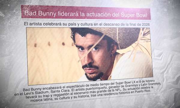 Un diario con una foto de Bad Bunny y el titular: "Bad Bunny liderará la actuación del Super Bowl"