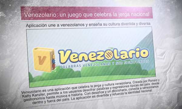 Un diario con una imagen de la aplicación Venezolario y el titular: "Venezolario: un juego que celebra la jerga nacional"