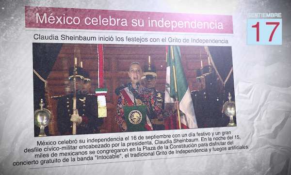 Un diario muestra una foto de Claudia Sheinbaum durante el Grito de Dolores con el titular: "México celebra su independencia"