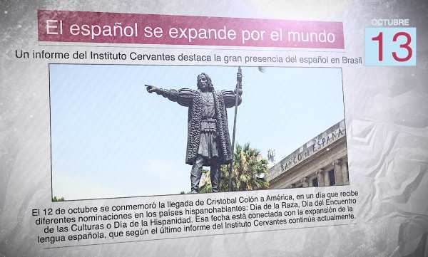 Un periódico muestra una foto de un momnumento a Cristobal Colón y el titular: "El español se expande por el mundo"